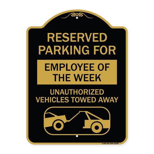 Reserved Parking for Employee of the Week Unauthorized Vehicles Towed Away, A-DES-BG-1824-23109